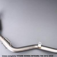 Linea completa TITANE HONDA INTEGRA 700 2012 2020