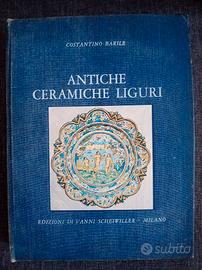 Antiche ceramiche liguri C. Barile, Scheiwiller 