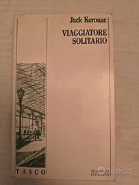 Viaggiatore solitario Jack Kerouac