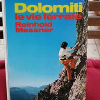 Dolomiti Reinhold Messner