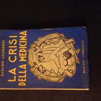 La  Crisi  della  Medicina   di Evelino Leonardi