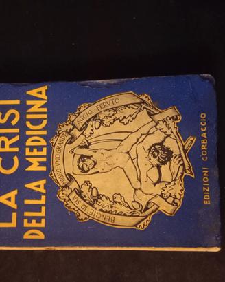 LA  CRISI  DELLA MEDICINA  (Evelino  Leonardi)