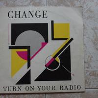 Disco vinile 33 giri dei CHANGE Turn in you radio