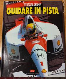 Guidare in pista - Ayrton Senna