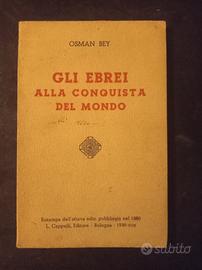 GLI  EBREI  ALLA CONQUISTA DEL MONDO (OSMAN  BEY) 