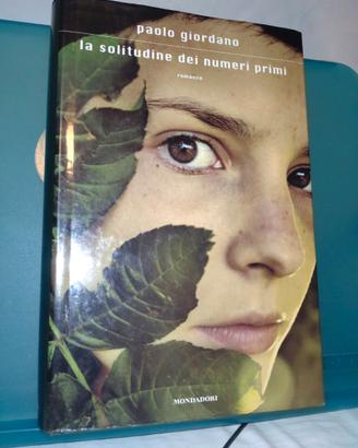 Paolo Giordano La solitudine dei numeri primi