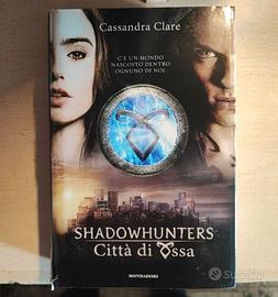 Shadowhunters - Città di Ossa di Cassandra Clare