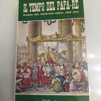 Il tempo del papa-re Diario Chigi dal 1830 al 1855