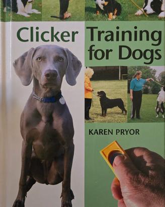 Clicker training for dogs Libro cinofilia