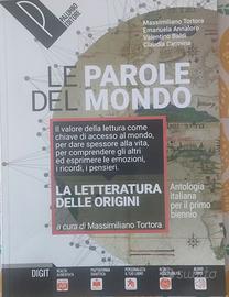 LE PAROLE DEL MONDO - LA LETTERATURA DELLE ORIGINI