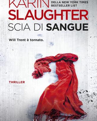 Scia di sangue, di Karin Slaughter