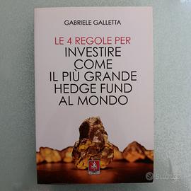 Libro Le 4 regole per Investire Gabriele Galletta