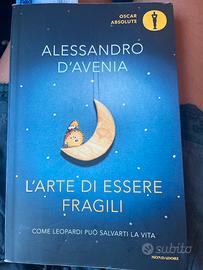 L’arte di essere fragili - Alessandro D’Avenia