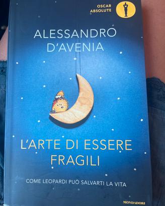 L’arte di essere fragili - Alessandro D’Avenia