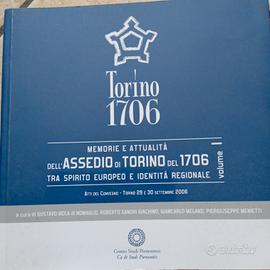 Torino 1706. Memorie e attualità