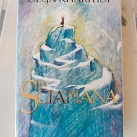 La sciamana - Olga Kharitidi 