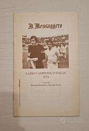 IL MESSAGGERO - LA LAZIO CAMPIONE D'ITALIA 1974