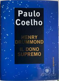 Libro Henry Drummond - Il dono supremo di P.Coelho