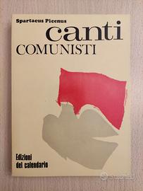 Spartacus Picenus: CANTI COMUNISTI (R.M. Offidani)