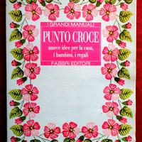 Grandi Manuali - " PUNTO CROCE " - Fabbri -