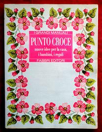 Grandi Manuali - " PUNTO CROCE " - Fabbri -