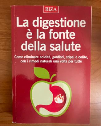 La digestione e la fonte della salute