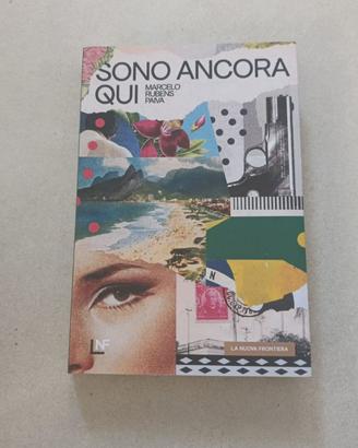 Libro Sono Ancora Qui Marcelo Rubens Paiva - La NU