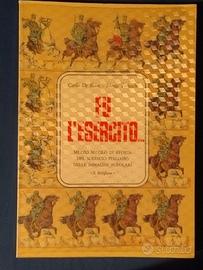 Fu l'esercito mezzo secolo di storia del soldato