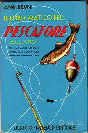 Il libro pratico del pescatore all'amo