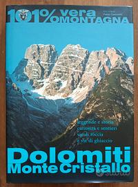 101% Vera montagna. Dolomiti Monte Cristallo