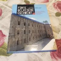 Libro Forte Belvedere - Lavarone