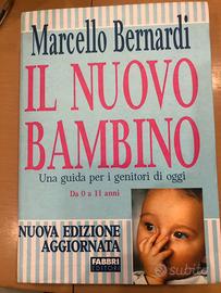 Libri IL NUOVO BAMBINO di Marcello Bernardi
