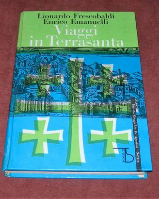 Viaggi in Terrasanta - Frescobaldi - 1961