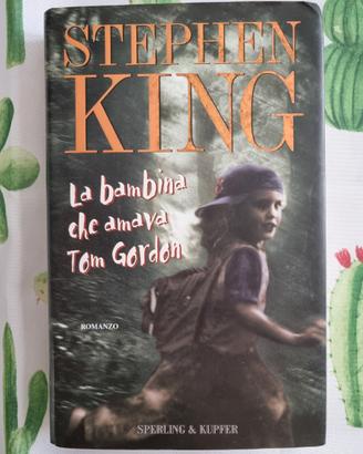 La bambina che amava Tom Gordon