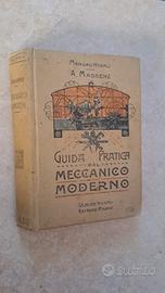 Libro 1917: Guida Pratica Meccanico Moderno Hoepli