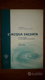 L'acqua salvata, e. trevisol & s.parancola, edicom