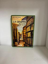 Libro La grappa nella storia e nel costume Ita