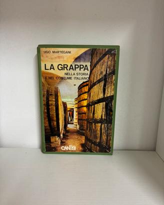 Libro La grappa nella storia e nel costume Ita