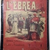 L'EBREA - FROMENTAL HALEVY ED. RICORDI 1905