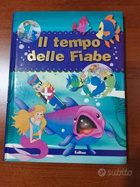 Libro Il tempo delle fiabe 9788847435155