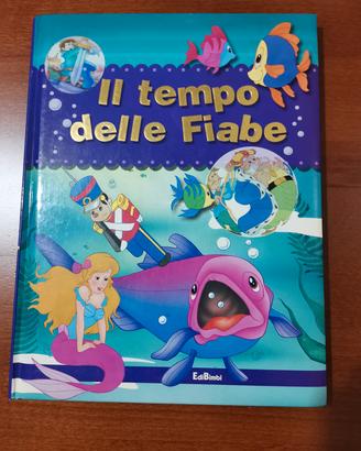 Libro Il tempo delle fiabe 9788847435155