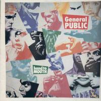 General Public - Hand To Mouth