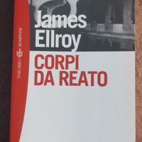 Corpi di Reato James Ellroy 