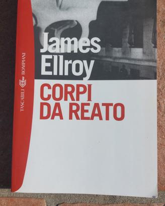 Corpi di Reato James Ellroy 