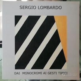 Arte contemporanea Sergio Lombardo