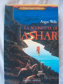 ANGUS WELLS   -   LA SCONFITTA DI ASHAR