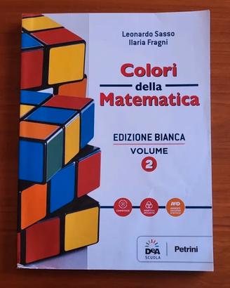 Libro: Colori della Matematica Ed. Bianca Vol. 2