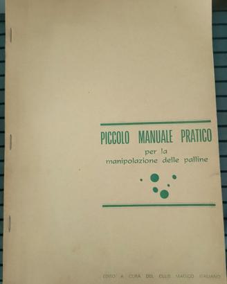 piccolo manuale manipolazione palline