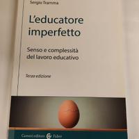 L'educatore imperfetto - Tramma