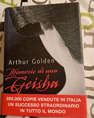 Arthur Golden -Memorie di una Geisha
